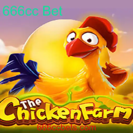 Explorando o Mundo do ChickenFarm: O Jogo que Conquista a Comunidade 666cc Bet