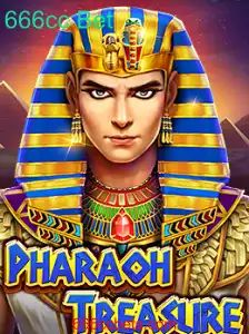 Descubra a Emoção de PharaohTreasure: O Novo Sucesso do 666cc Bet
